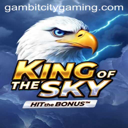 Unveiling KingOfTheSky: The Epic Strategy of GAMBIT CITY